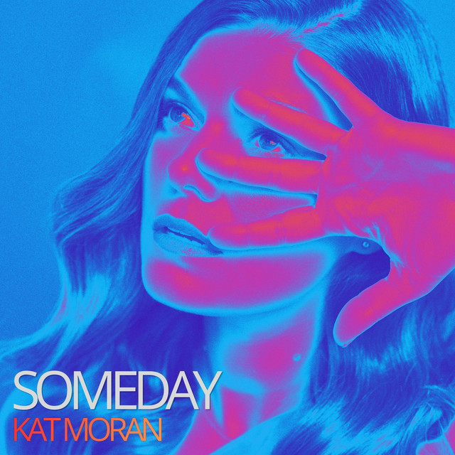 Обкладинка: Someday — Kat Moran