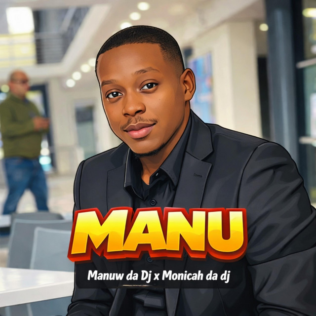 MANU - Single by MANUW DA DJ | Spotify