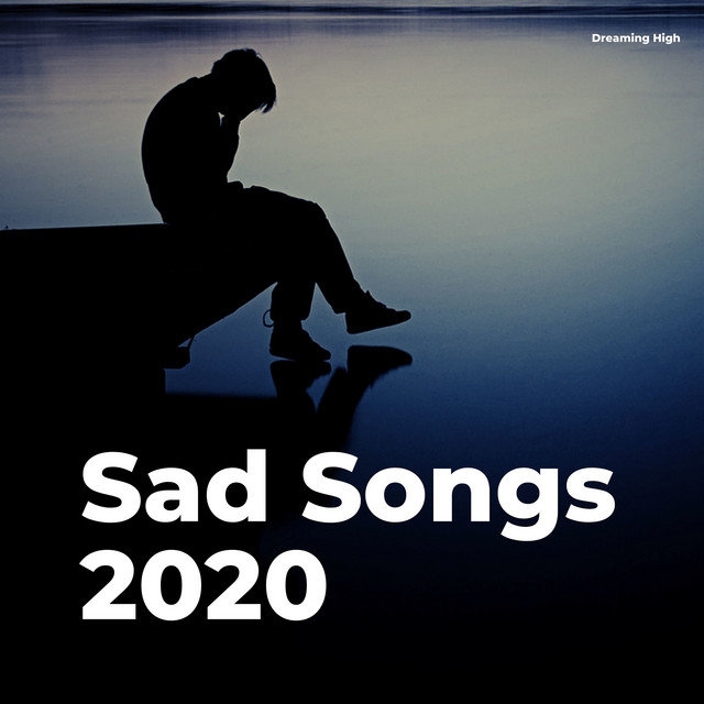 Sad Songs 2020 cover art
