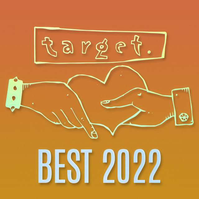 Target Records - Best Of 2022 - Compilation by Various Artists | Spotify
