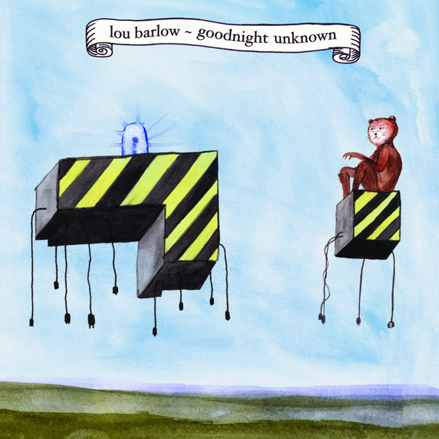 Goodnight Unknown — Lou Barlow