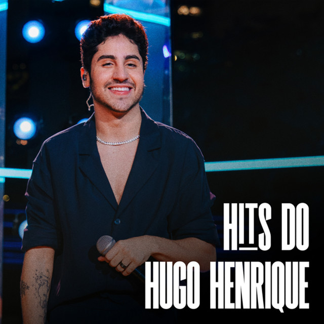 Hits do Hugo Henrique by Hugo Henrique