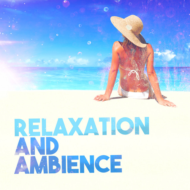 Relaxation and Ambience cover art