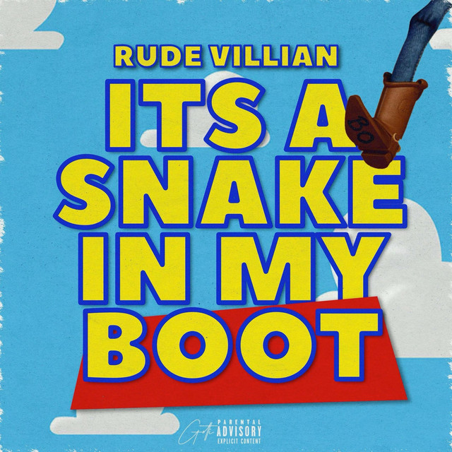 Snake in my Boot - Single by Rude Villain | Spotify