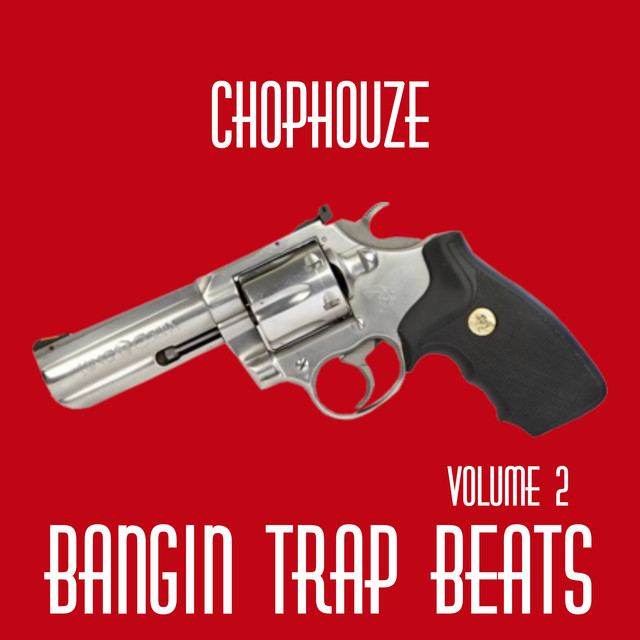 Bangin' Trap Beats, Vol.2