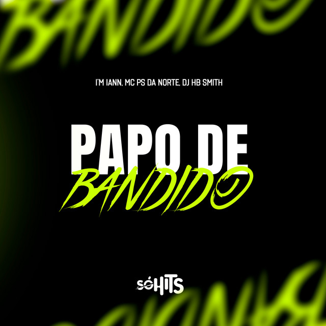 Papo de Bandido
