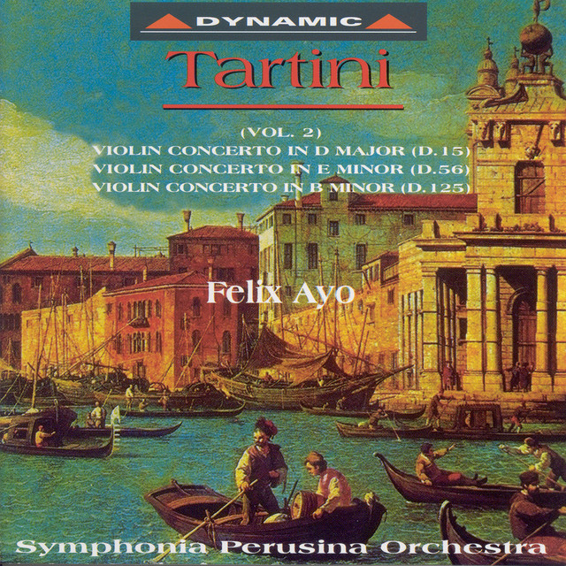 Tartini, G.: Violin Concertos, Vol. 2 - D. 15, 56, 125