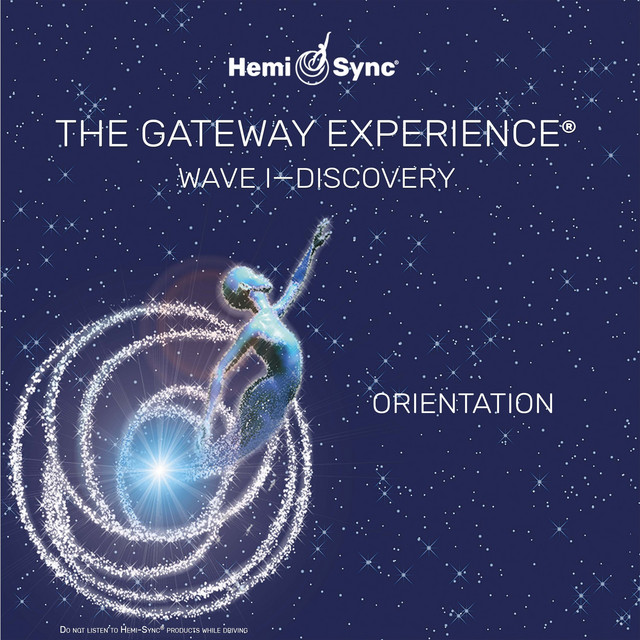 The Gateway Experience Wave I - Discovery - Orientation cover art