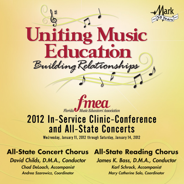 2012 Florida Music Educators Association (FMEA): All-State Concert Chorus & All-State Reading Chorus cover