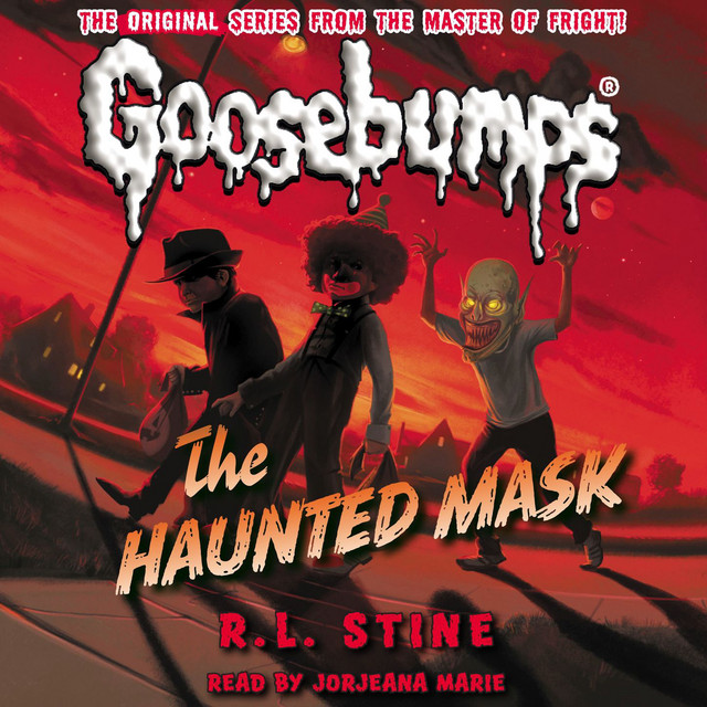 The Haunted Mask [Classic Goosebumps 4 (Unabridged)] cover art