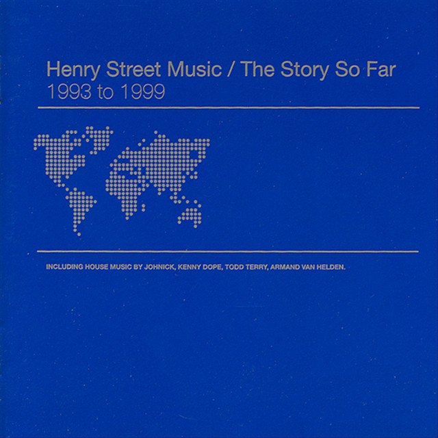 Henry Street Music / The Story So Far 1993-1999 - Compilation by