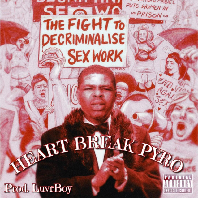 HEART BREAK PYRO cover art