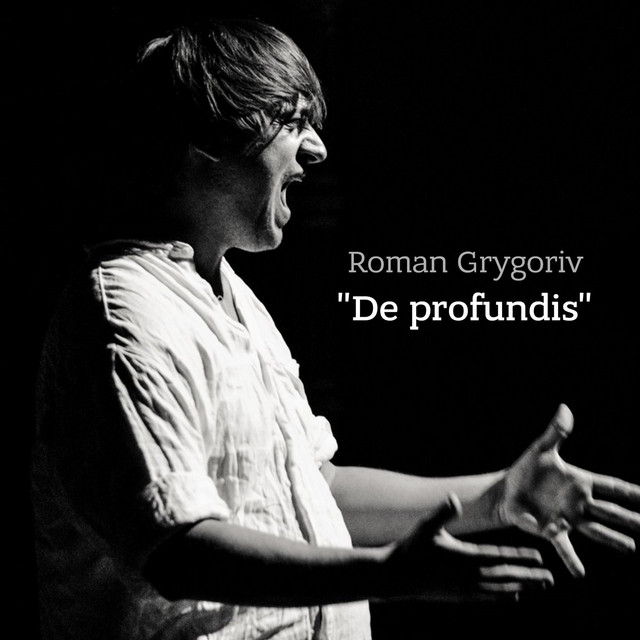 Обкладинка: "De profundis" for mixed choir, soloists and symphonic orchestra (2th movement) — Roman GRYGORIV