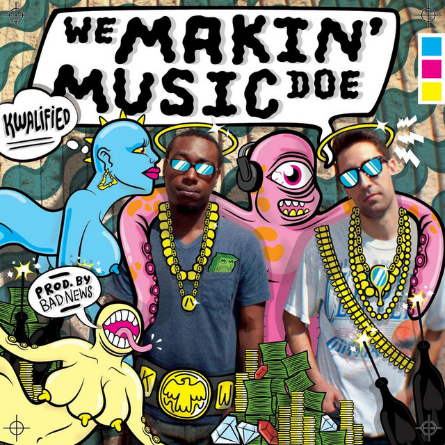 We Makin Music Doe cover art
