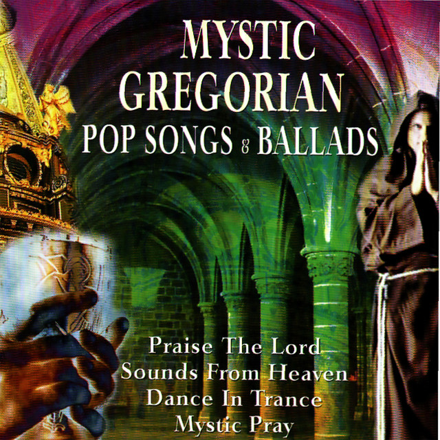 Mystic Gregorian Pop Songs and Ballads cover art