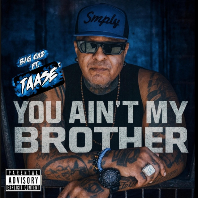 You Ain't My Brother