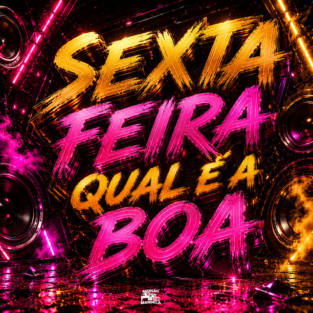 Sexta-Feira Qual É a Boa