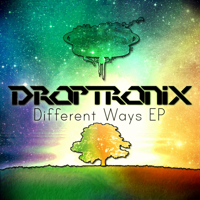 Different Ways - Single by droptronix | Spotify