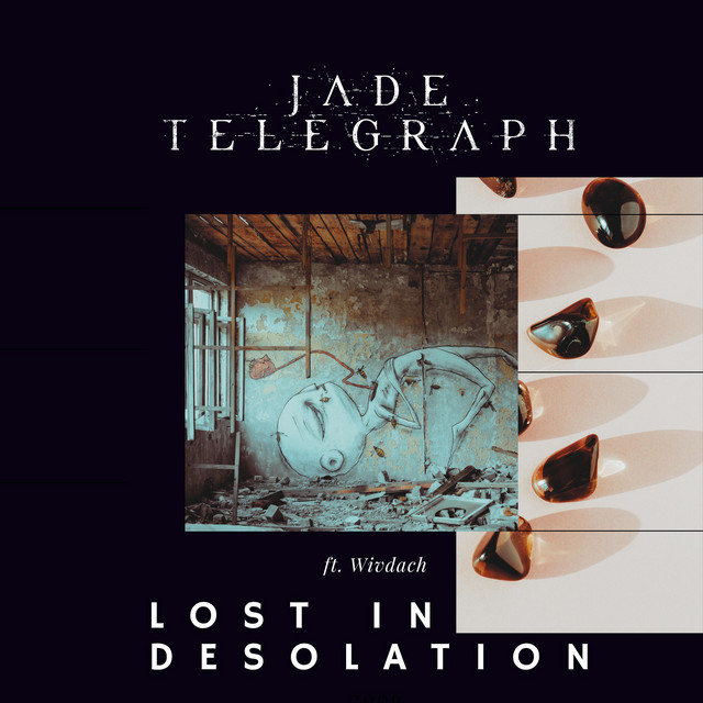Lost In Desolation (single)