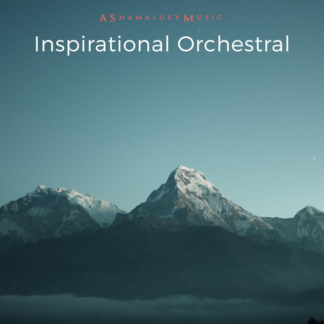 Обкладинка: Inspirational Orchestral — AShamaluevMusic
