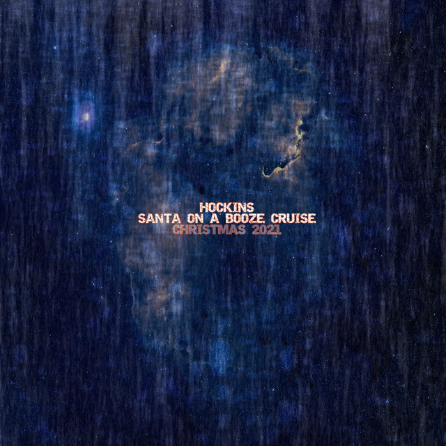 Обкладинка Hockins — Santa On A Booze Cruise. Christmas 2021