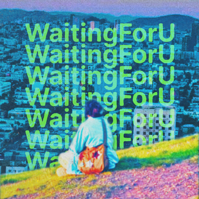 WaitingForU
