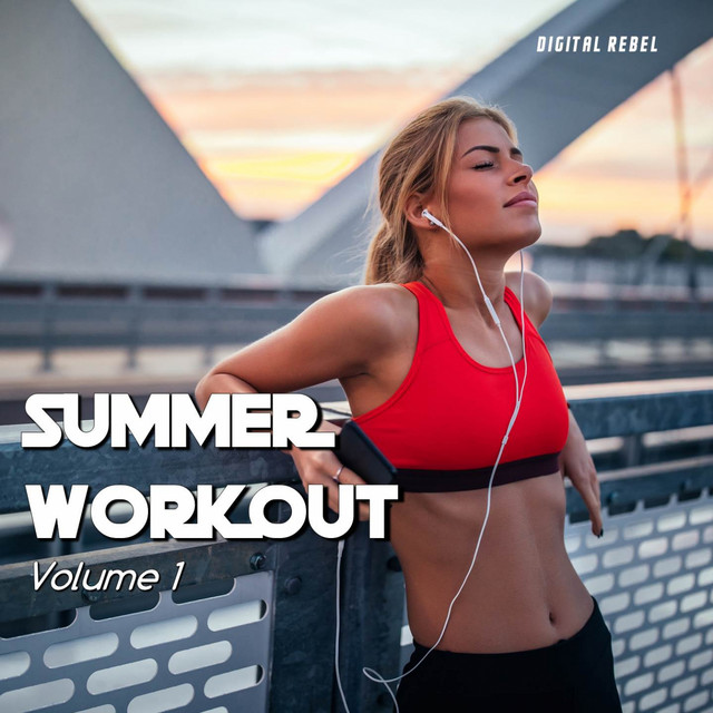 Summer Workout (Volume 1) - Compilation by Various Artists | Spotify