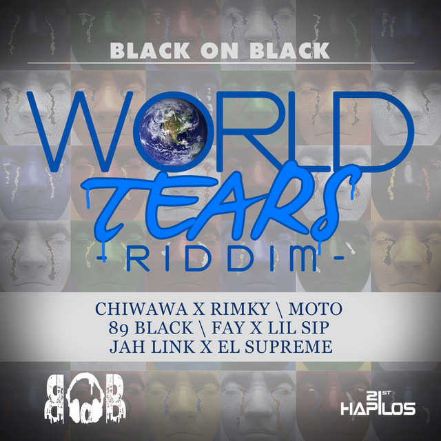 World Tears Riddim - Compilation by Various Artists | Spotify