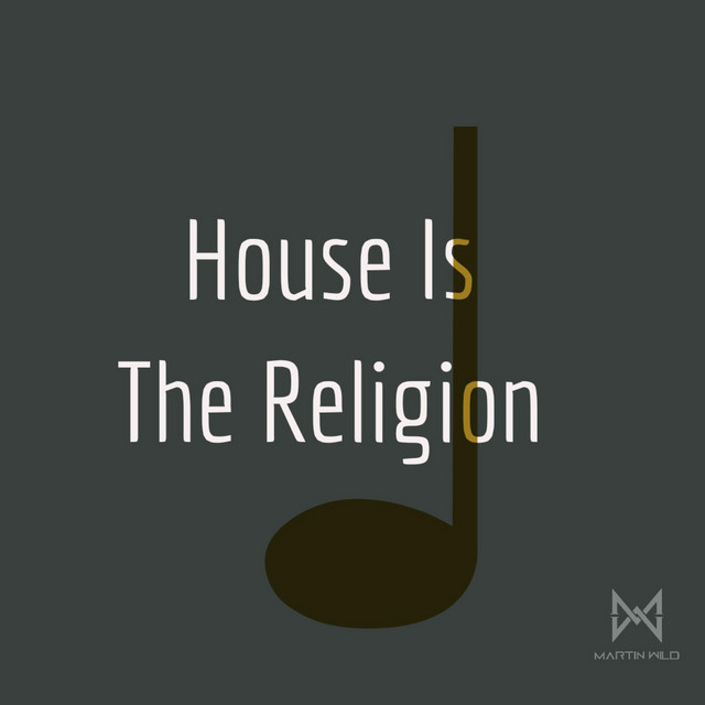 House Is The Religion (Radio Edit) cover