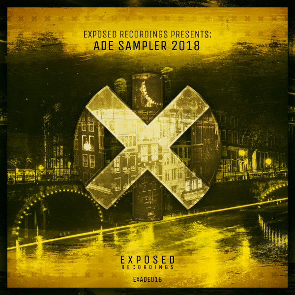 Exposed Recordings presents: ADE Sampler 2018 cover art