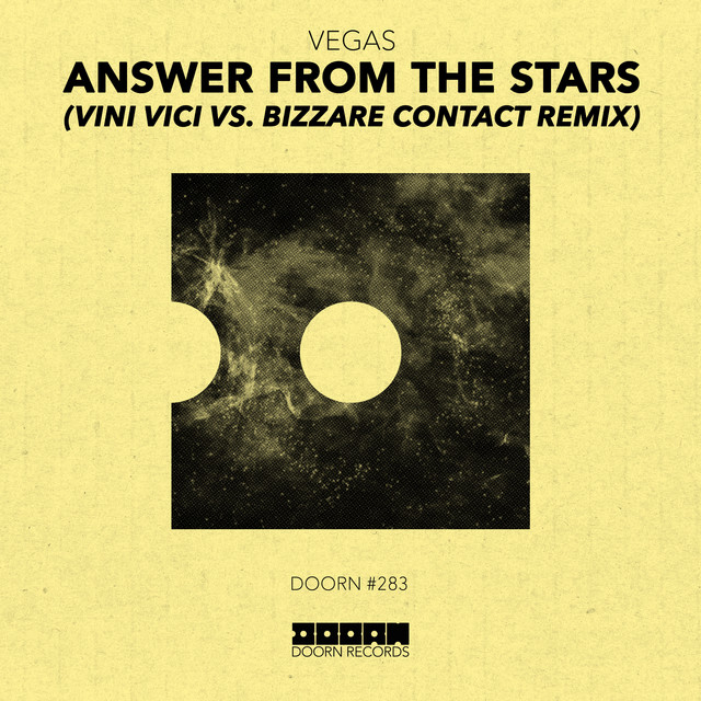 Answer From The Stars - Vini Vici vs. Bizzare Contact Remix