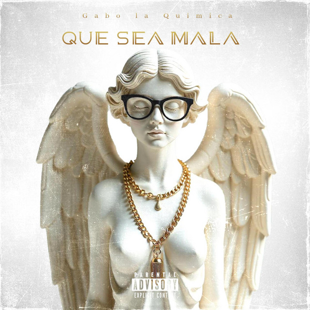 Que Sea Mala