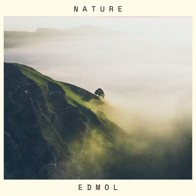Nature - song and lyrics by Edmol | Spotify
