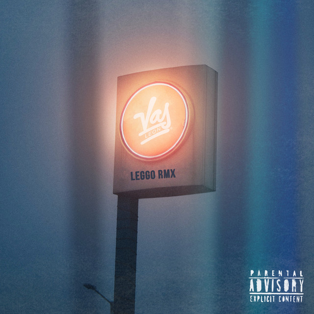 Leggo (Remix) - EP by VAS LEON | Spotify