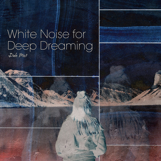 White Noise for Deep Dreaming cover art