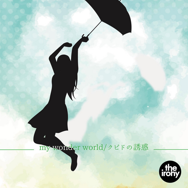 my wonder world / クピドの誘惑 cover