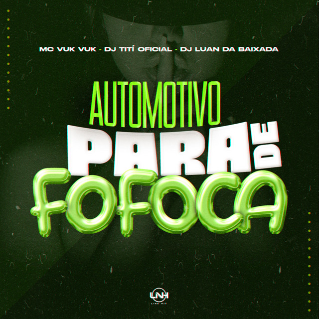 Automotivo Para De Fofoca