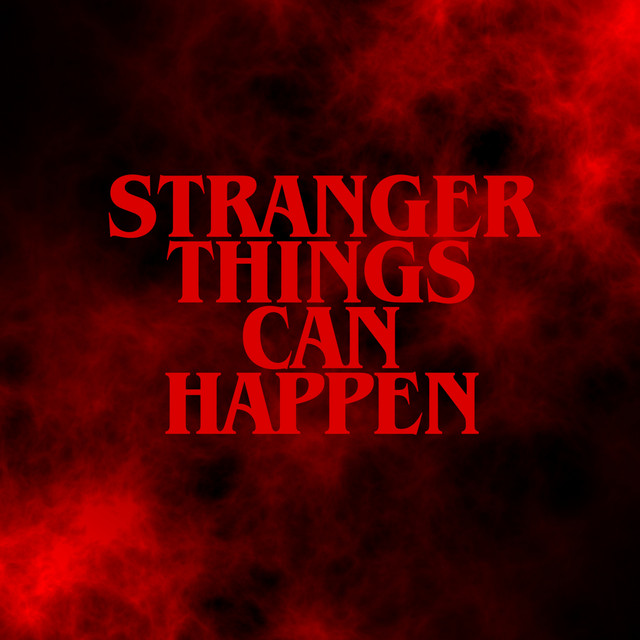 Stranger Things Can Happen cover