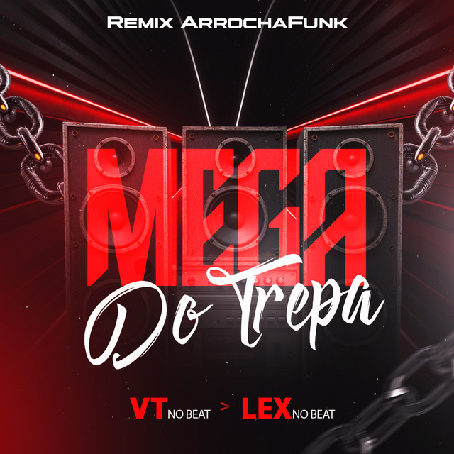 Mega do Trepa (Remix Arrochafunk)