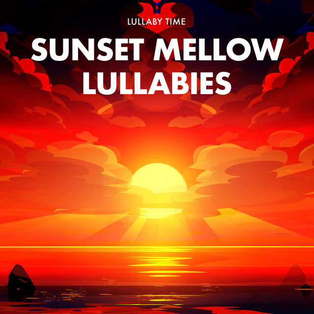 Sunset Mellow Lullabies cover art