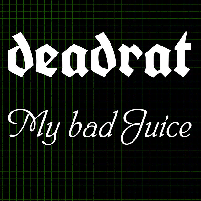My Bad Juice
