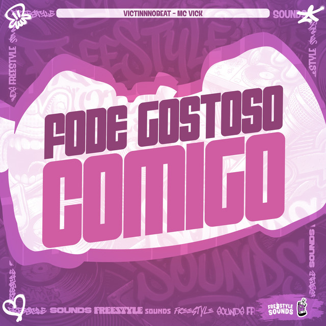Fode Gostoso Comigo