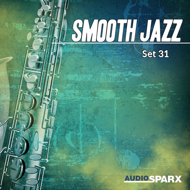 Smooth Jazz, Set 31 - Compilation by Various Artists | Spotify