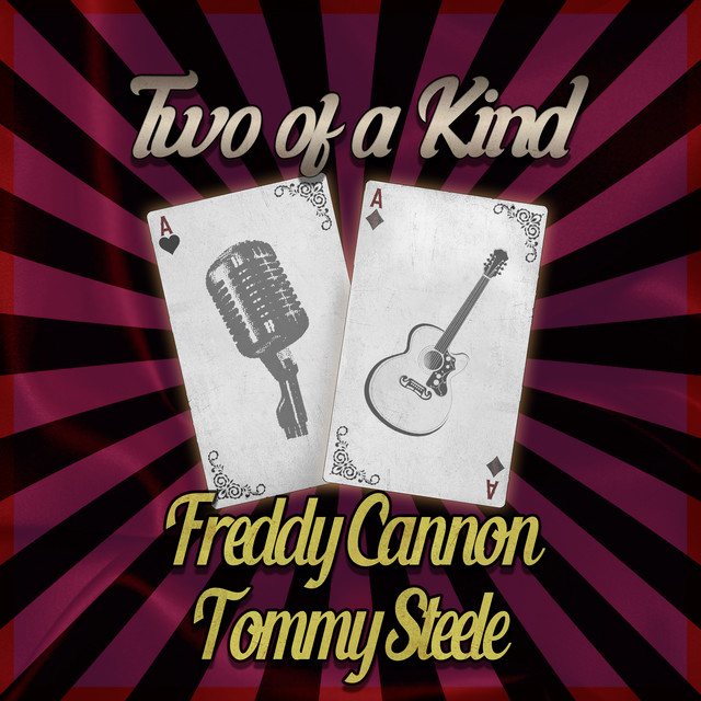 Two of a Kind: Freddy Cannon & Tommy Steele cover art