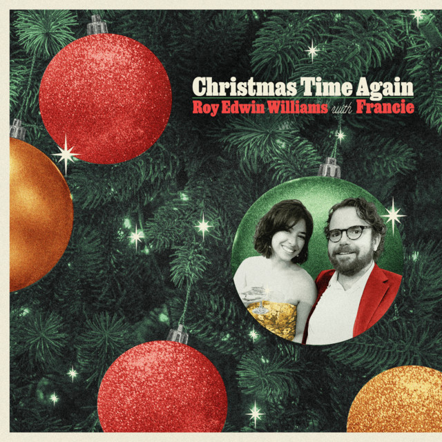 Christmas Time Again - Single by Roy Edwin Williams | Spotify