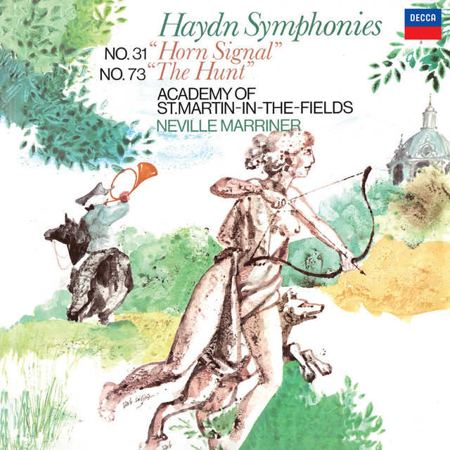 Haydn: Symphony No. 31 'Horn Signal'; Symphony No. 73 'La Chasse