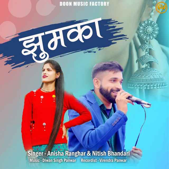 Jhumka - song and lyrics by Anisha Ranghar, Nitish Bhandari | Spotify