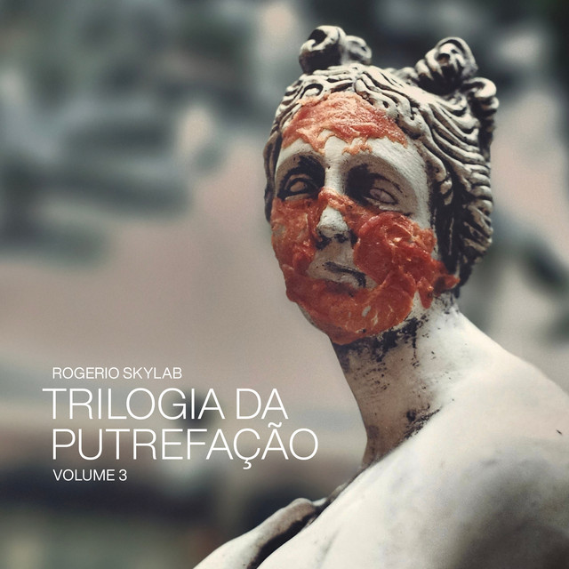 Trilogia da Putrefação - Volume 3 cover art