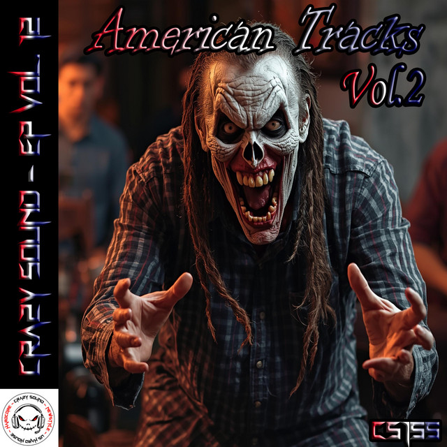 AMERICAN TRACKS, Vol. 2 (Previa) - EP by Crazy Sound | Spotify