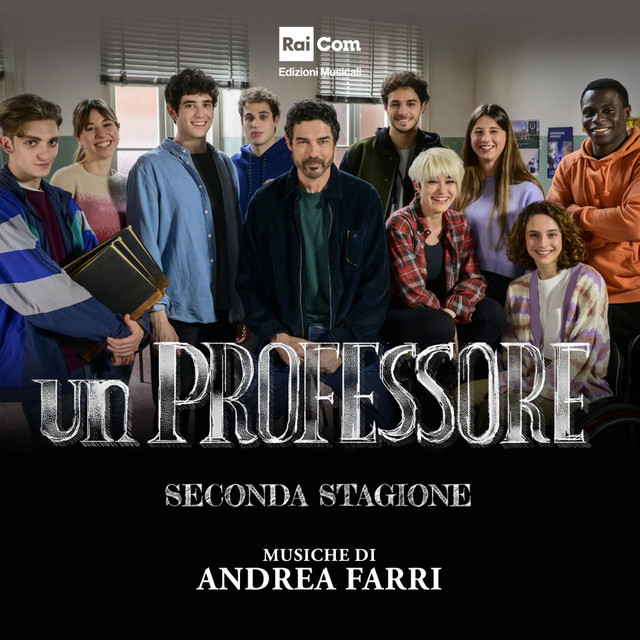 UN PROFESSORE Seconda Stagione (Colonna Sonora Originale della Serie Tv) cover art